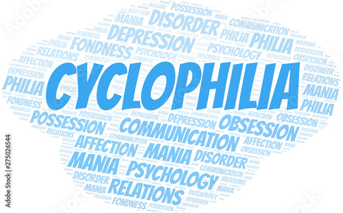 Cyclophilia word cloud. Type of Philia.