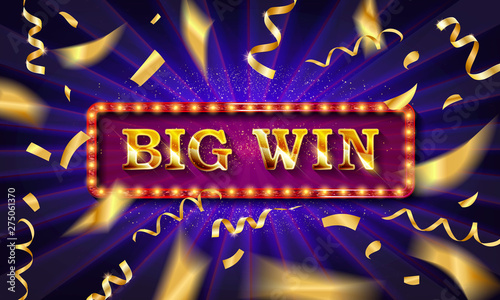 Big win banner illuminated