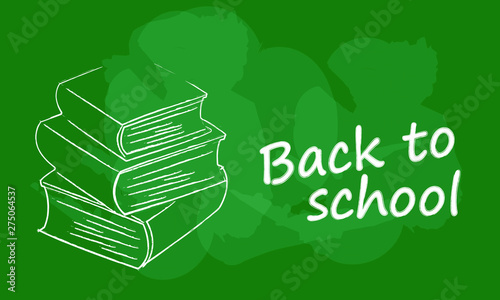 Back to school, textbooks drawn in chalk on a blackboard, vector