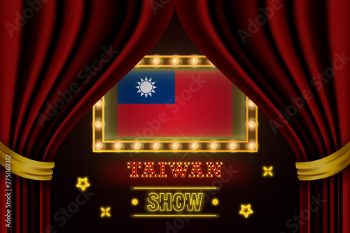 Show time board for performance, cinema, entertainment, roulette, poker of Taiwan country event. Shining light bulbs vintage of Taiwan country name