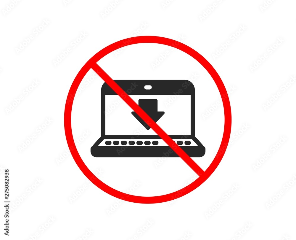 No Or Stop. Download Icon. Internet Downloading With Laptop Sign. Load File  Symbol. Prohibited Ban Stop Symbol. No Internet Downloading Icon. Vector  เวกเตอร์สต็อก | Adobe Stock