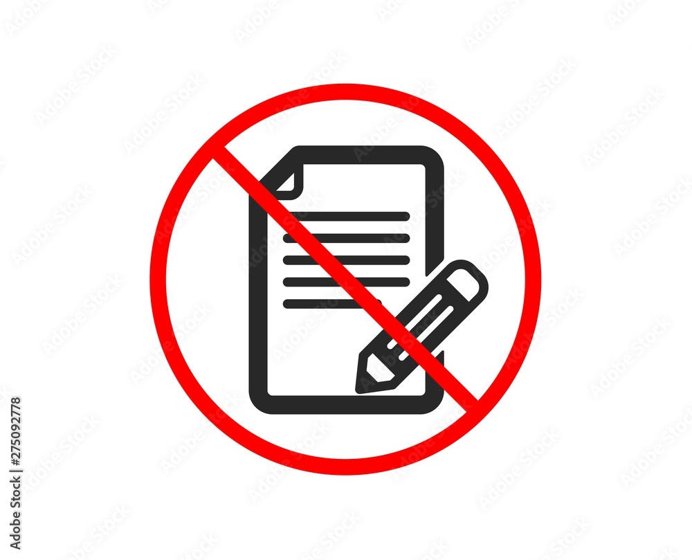 No or Stop. Feedback icon. Page with pencil sign. Copywriting symbol. Prohibited ban stop symbol. No article icon. Vector No or Stop. Feedback icon. Page with pencil sign. Copywriting symbol. Prohibited ban stop symbol. No article icon. Vector