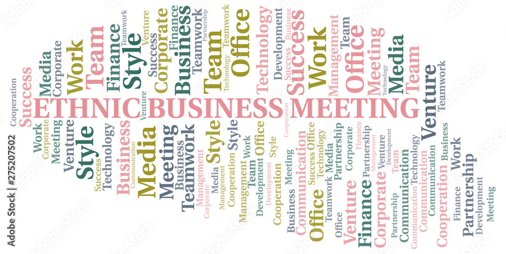 Ethnic Business Meeting word cloud. Collage made with text only.