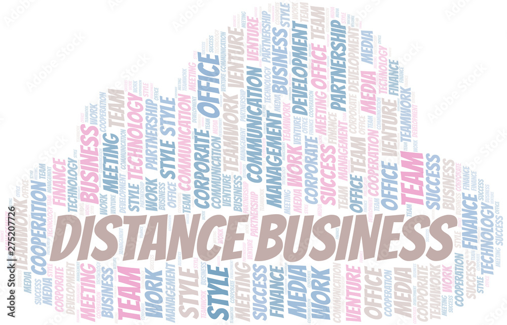 Distance Business word cloud. Collage made with text only. Distance Business word cloud. Collage made with text only.