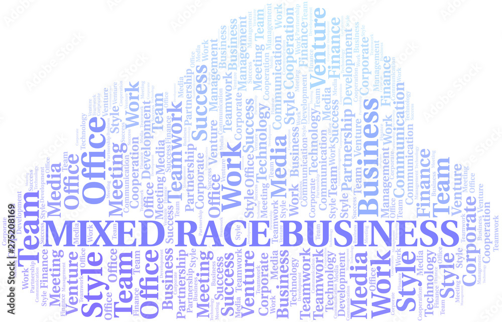Mixed Race Business word cloud. Collage made with text only. Mixed Race Business word cloud. Collage made with text only.