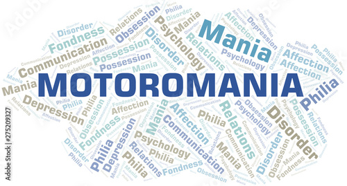 Motoromania word cloud. Type of mania, made with text only.