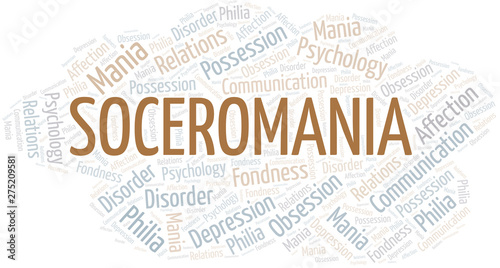 Soceromania word cloud. Type of mania, made with text only.
