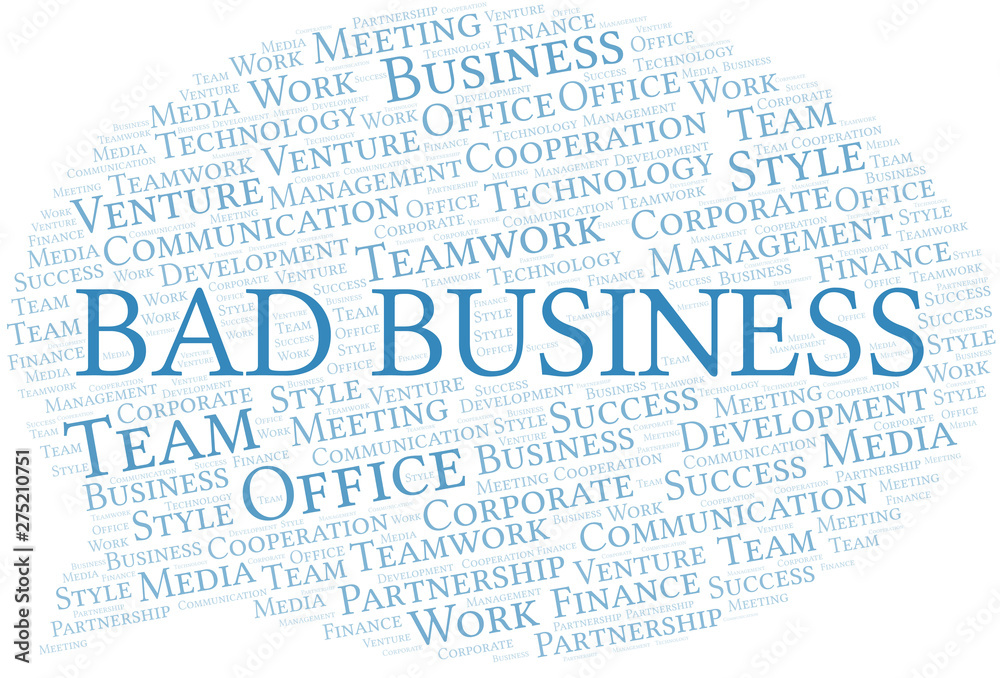 Fototapeta premium Bad Business word cloud. Collage made with text only.