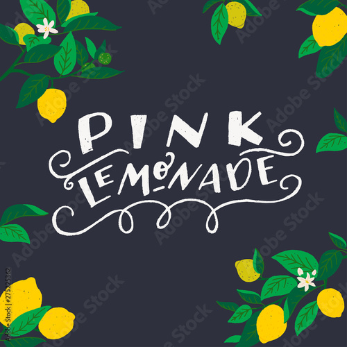 Pink Lemonade hand lettering inscription and lemons frame