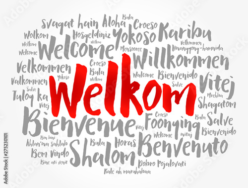 Welkom (Welcome in Afrikaans) word cloud in different languages, conceptual background