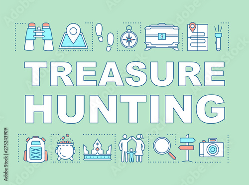 Treasure hunting word concepts banner. Family time together. Geocaching. Search for treasure. Presentation, website. Isolated lettering typography idea, linear icons. Vector outline illustration