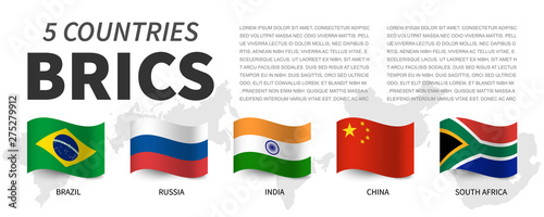 BRICS . Association of 5 countries and flags  and map . Waving flag design . Vector