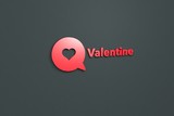 3D illustration of Valentine, red color and red text with grey background.