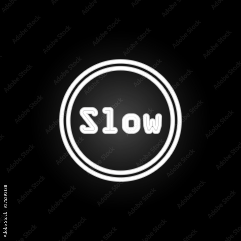 sign slow neon icon. Elements of road sign set. Simple icon for websites, web design, mobile app, info graphics sign slow neon icon. Elements of road sign set. Simple icon for websites, web design, mobile app, info graphics