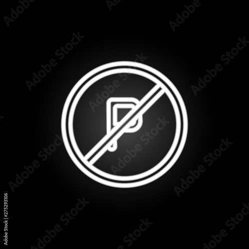 parking sign is not allowed neon icon. Elements of road sign set. Simple icon for websites, web design, mobile app, info graphics