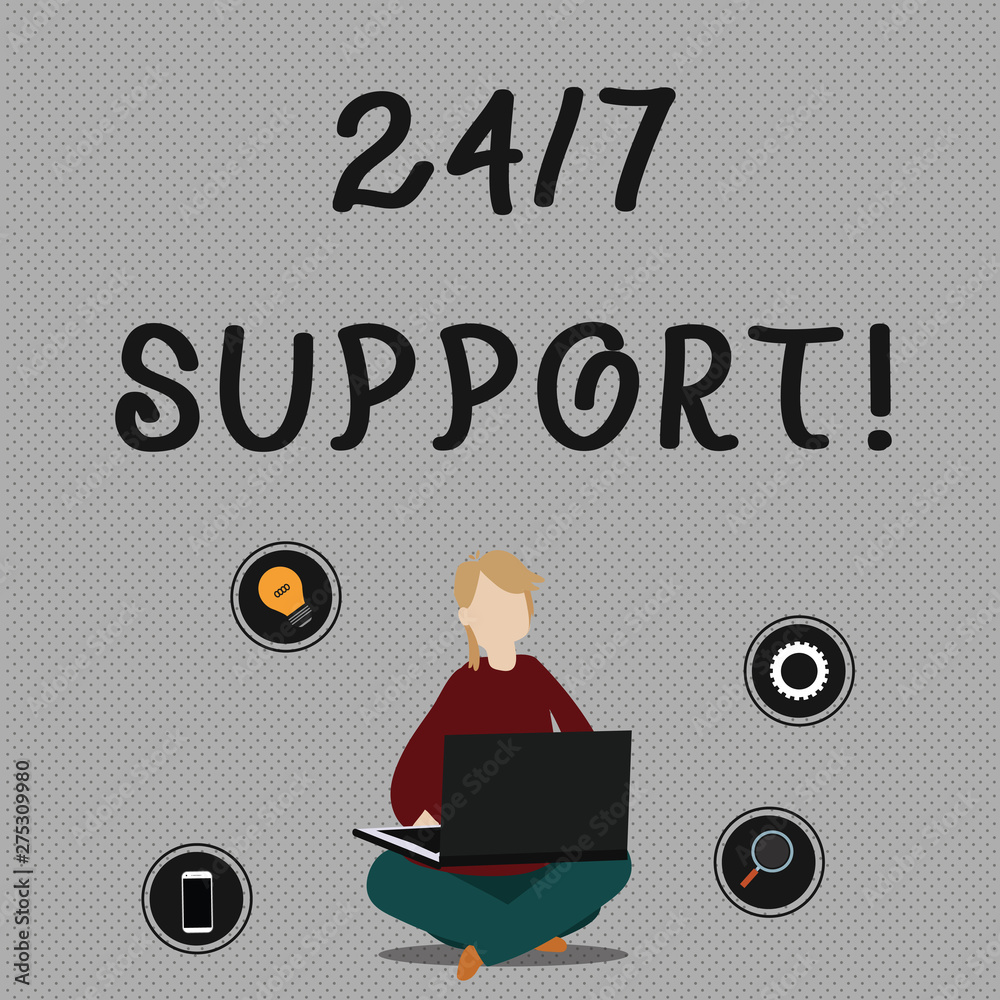 Conceptual hand writing showing 24 Or 7 Support. Concept meaning twentyfour hours seven days a week support to client Woman Sitting with Crossed Legs on Floor Browsing the Laptop Conceptual hand writing showing 24 Or 7 Support. Concept meaning twentyfour hours seven days a week support to client Woman Sitting with Crossed Legs on Floor Browsing the Laptop