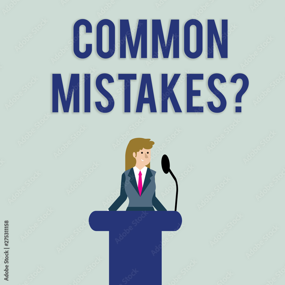 Text sign showing Common Mistakes question. Business photo text repeat act or judgement misguided or wrong Businesswoman Standing Behind Podium Rostrum Speaking on Wireless Microphone Text sign showing Common Mistakes question. Business photo text repeat act or judgement misguided or wrong Businesswoman Standing Behind Podium Rostrum Speaking on Wireless Microphone