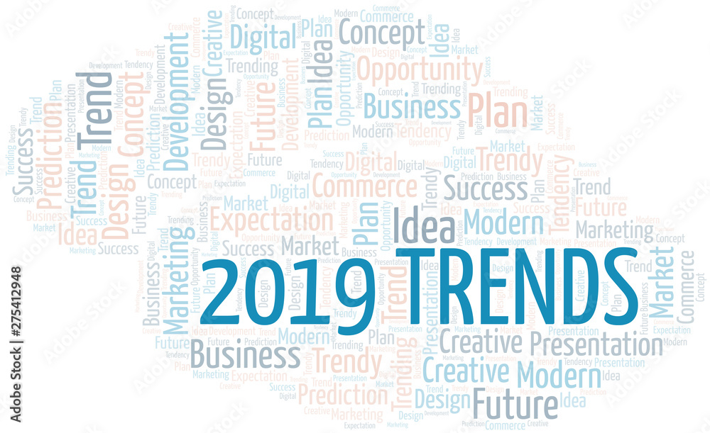 2019 Trends word cloud. Wordcloud made with text only.