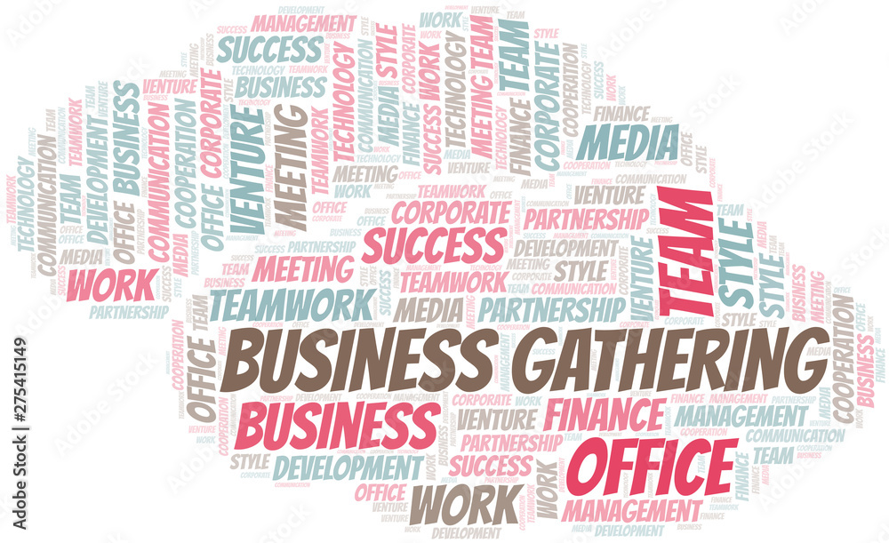 Business Gathering word cloud. Collage made with text only.
