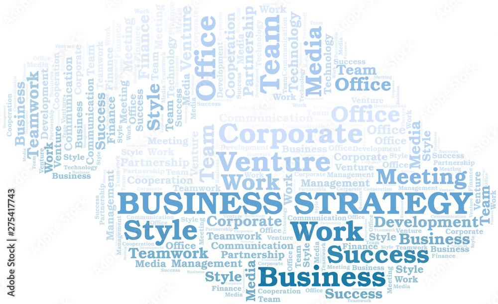 Business Strategy word cloud. Collage made with text only. Business Strategy word cloud. Collage made with text only.