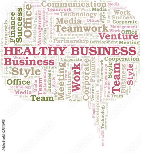 Healthy Business word cloud. Collage made with text only.