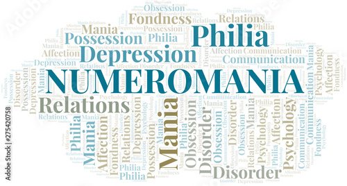 Numeromania word cloud. Type of mania, made with text only.