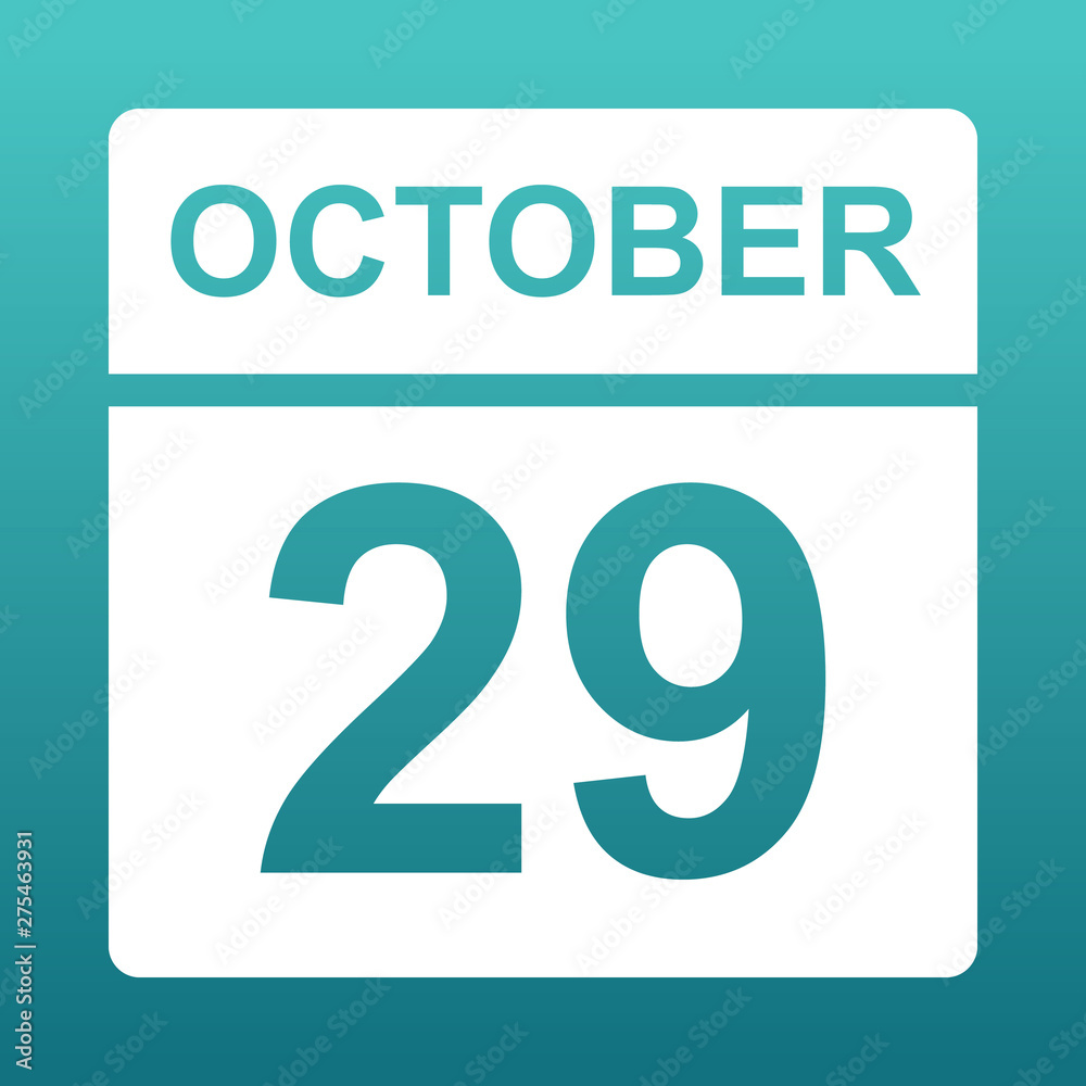 October 29. White calendar on a colored background. Day on the calendar. Twenty-ninth of october. Blue green background with gradient. October 29. White calendar on a colored background. Day on the calendar. Twenty-ninth of october. Blue green background with gradient.