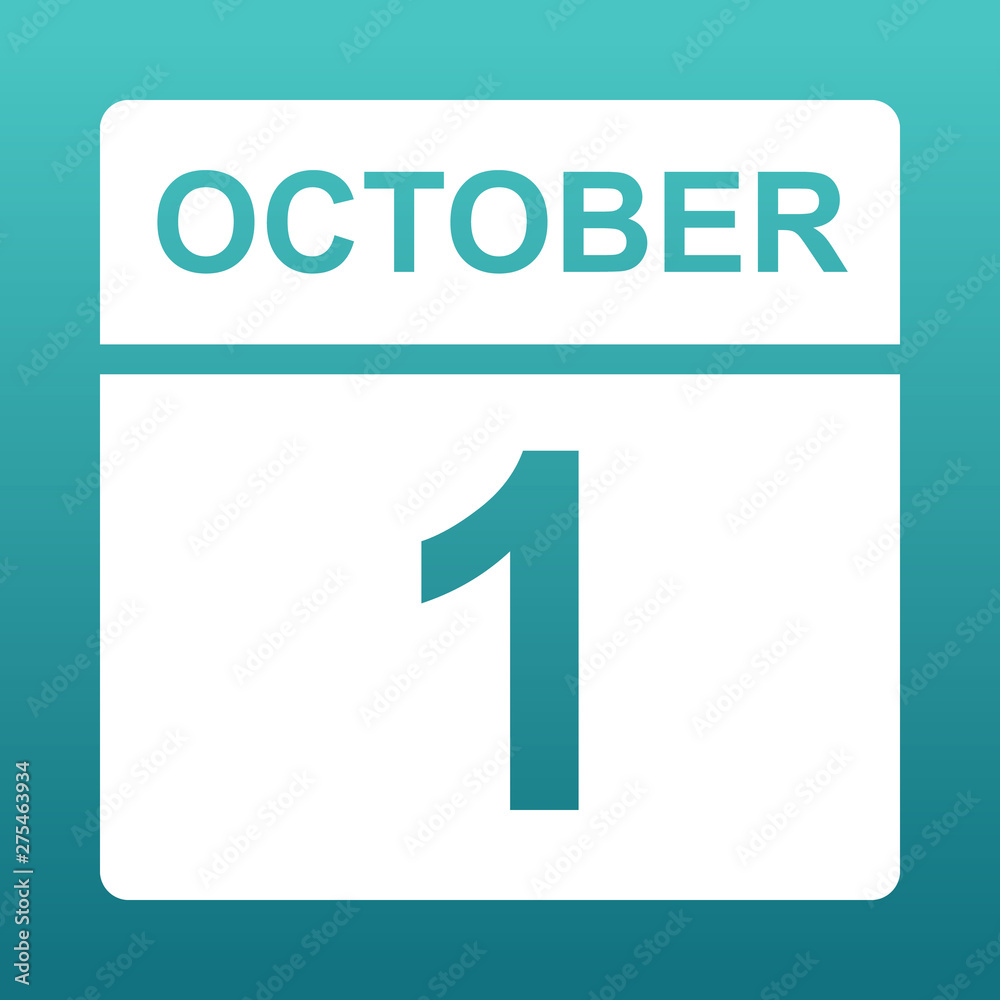 October 1. White calendar on a colored background. Day on the calendar. First of october. Blue green background with gradient. October 1. White calendar on a colored background. Day on the calendar. First of october. Blue green background with gradient.