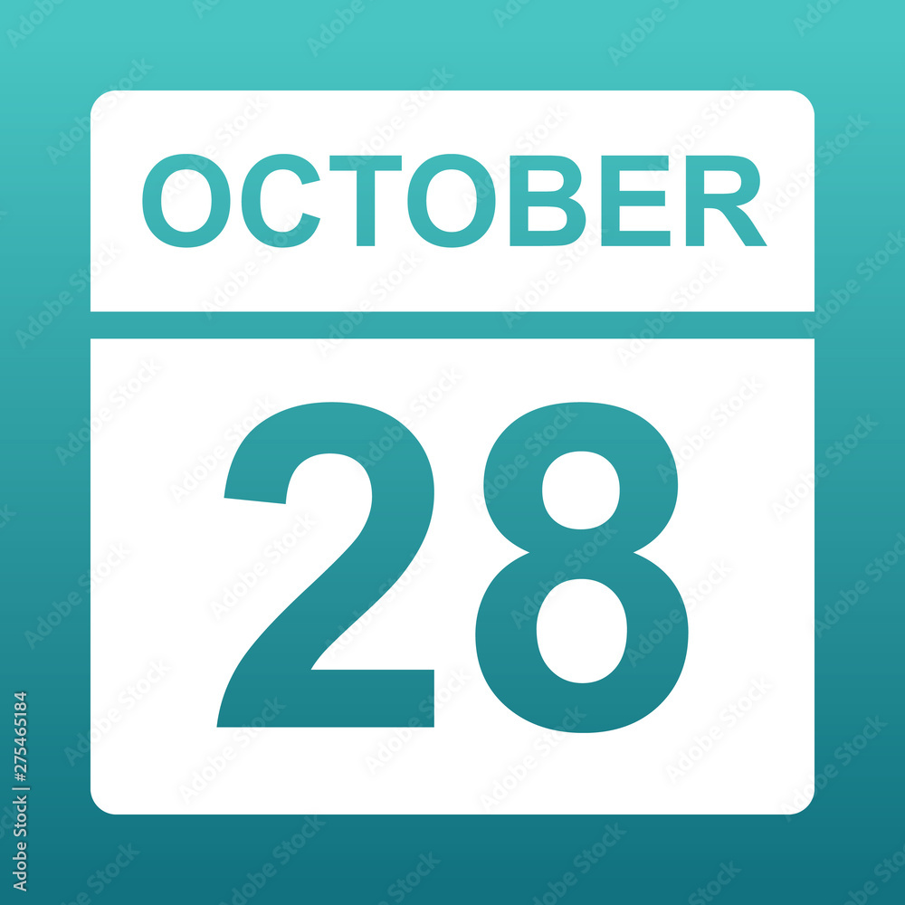 October 28. White calendar on a colored background. Day on the calendar. Twenty-eighth of october. Blue green background with gradient. October 28. White calendar on a colored background. Day on the calendar. Twenty-eighth of october. Blue green background with gradient.