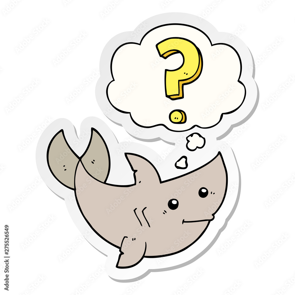 cartoon shark asking question and thought bubble as a printed sticker cartoon shark asking question and thought bubble as a printed sticker