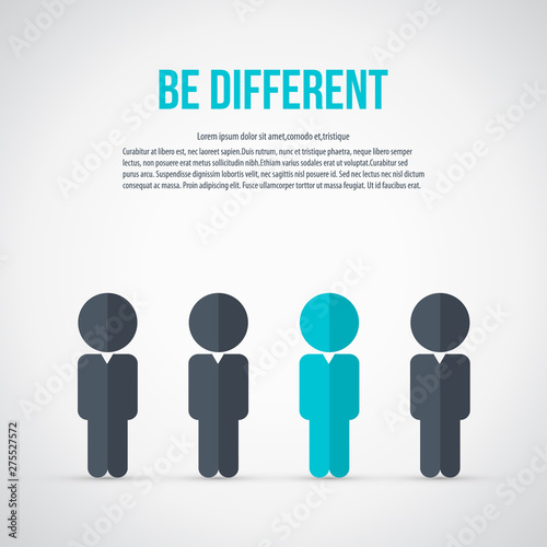 Think differently - Being different, move for success in life 