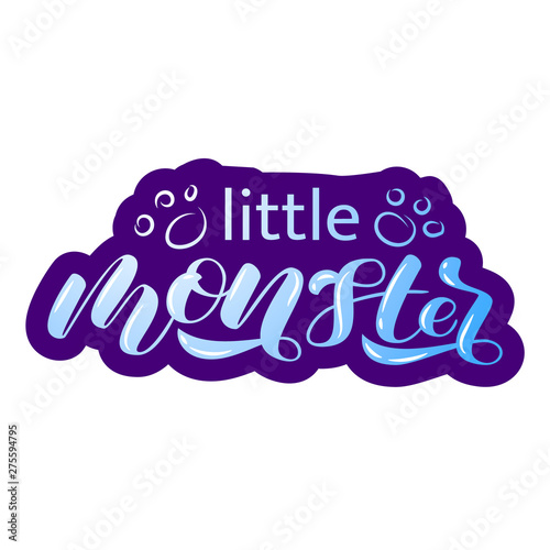 Monster brush lettering. Vector illustration for poster or card or clothes