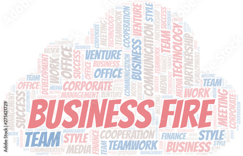 Business Fire word cloud. C...