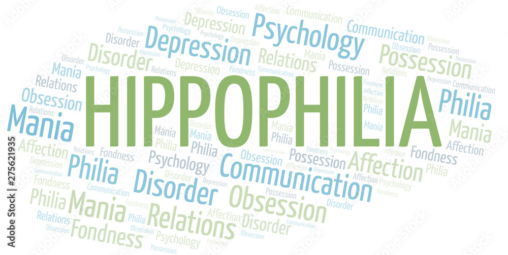 Fototapeta premium Hippophilia word cloud. Type of Philia.