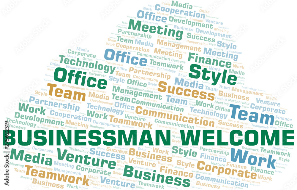 Obraz premium Businessman Welcome word cloud. Collage made with text only.