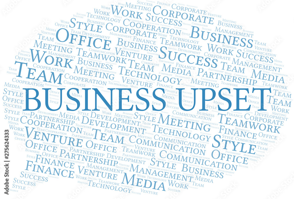 Business Upset word cloud. Collage made with text only.