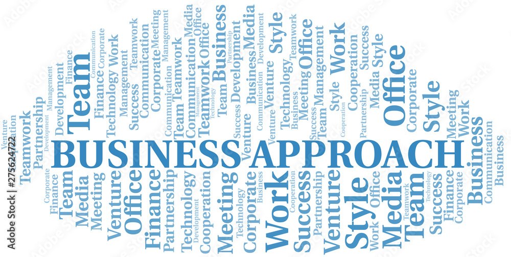 Business Approach word cloud. Collage made with text only. Business Approach word cloud. Collage made with text only.