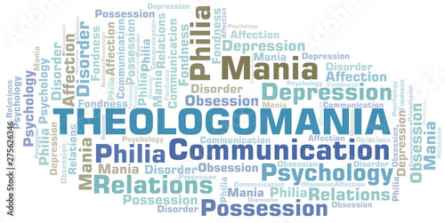 Theologomania word cloud. Type of mania, made with text only.