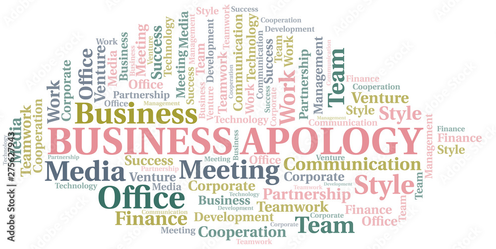 Business Apology word cloud. Collage made with text only.