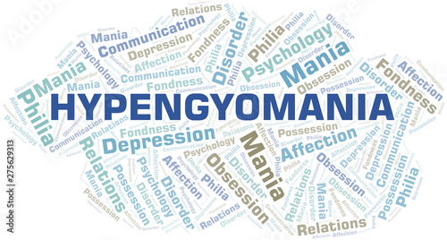 Hypengyomania word cloud. Type of mania, made with text only.