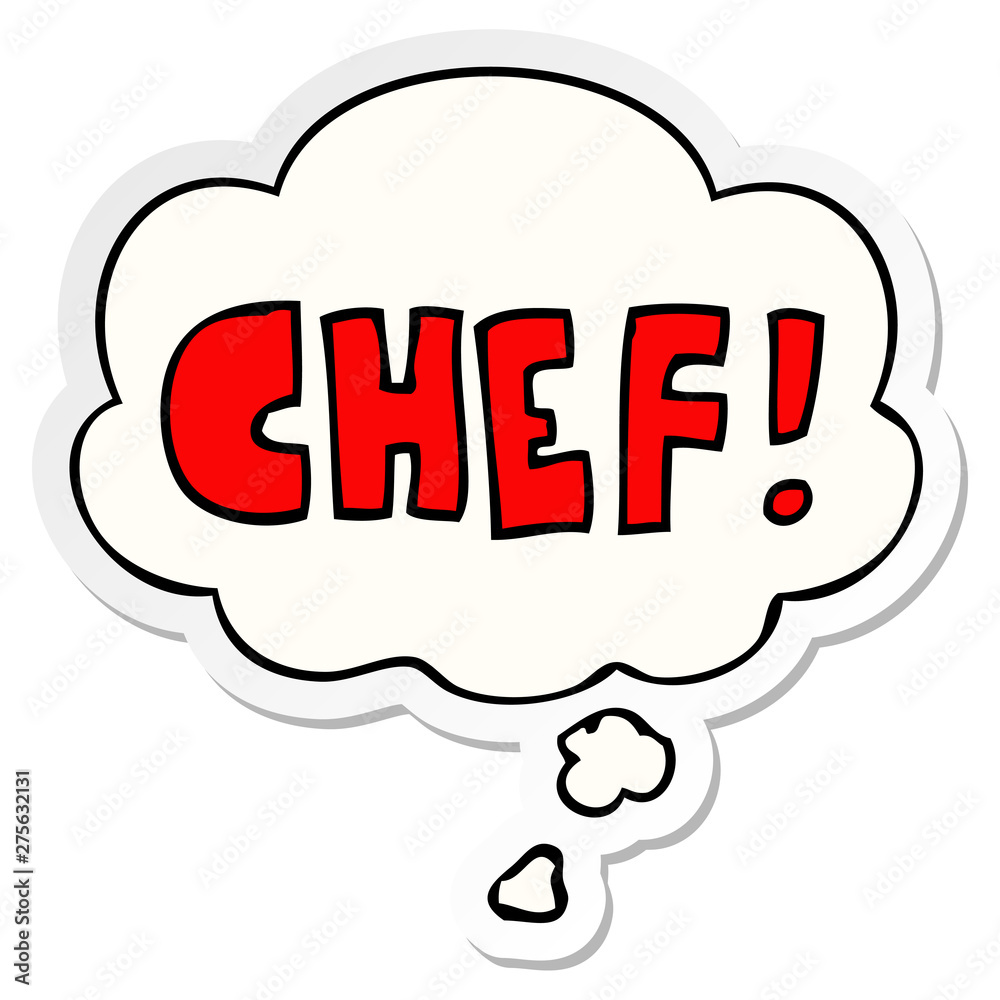 cartoon word chef and thought bubble as a printed sticker cartoon word chef and thought bubble as a printed sticker