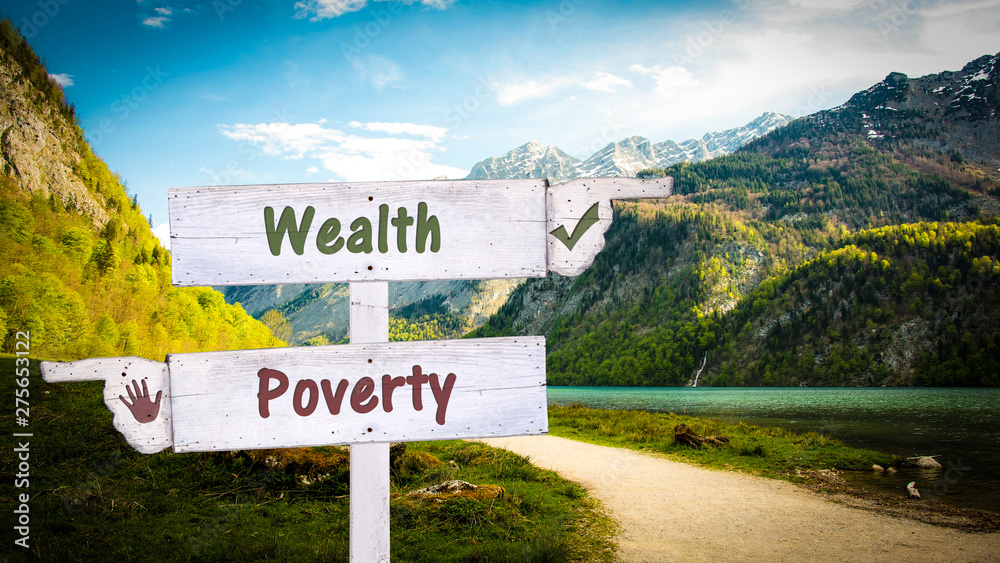 Street Sign Wealthy versus Poverty