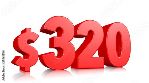 320$ Three hundred and twenty price symbol. red text number 3d render with dollar sign on white background
