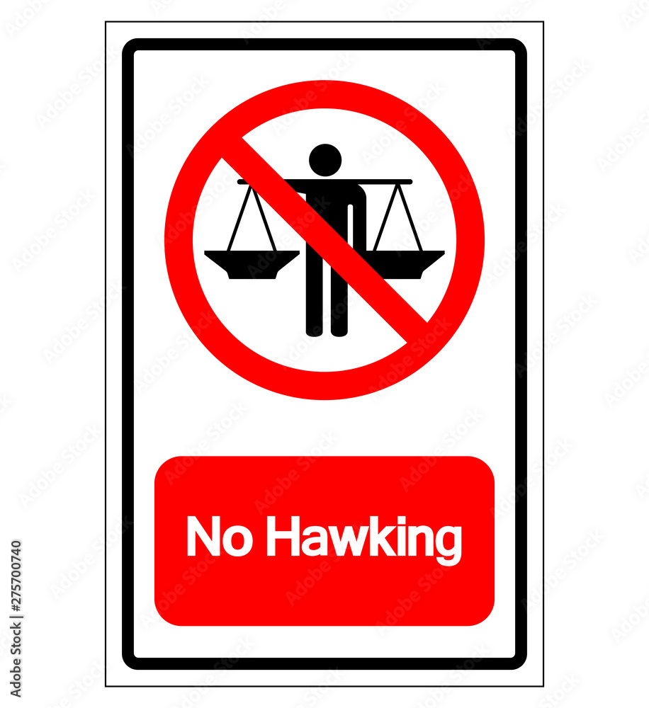 No Hawking Symbol Sign, Vector Illustration, Isolate On White Background Label .EPS10 No Hawking Symbol Sign, Vector Illustration, Isolate On White Background Label .EPS10