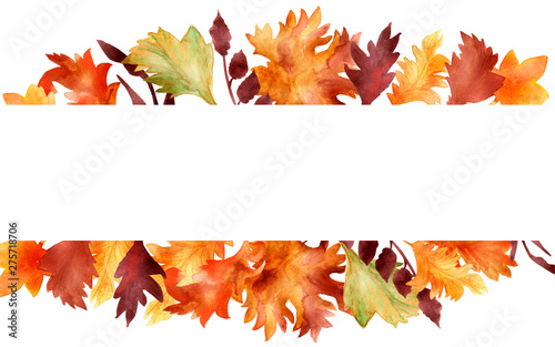 Autumn watercolor frame of red  orange  yellow and green leaves  isolated on white background. Hand painted autumn plants for beautiful invitation design and greeting cards  with space for text.