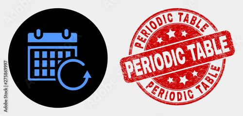Rounded calendar rollback icon and Periodic Table seal stamp. Red rounded distress stamp with Periodic Table caption. Blue calendar rollback icon on black circle.