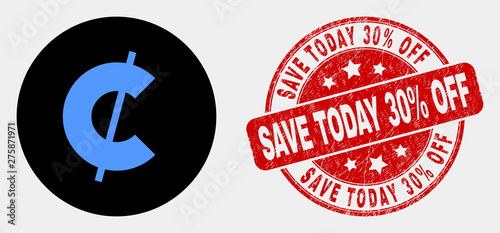 Rounded cent icon and Save Today 30% Off seal stamp. Red round distress seal stamp with Save Today 30% Off caption. Blue cent symbol on black circle. Vector combination for cent in flat style.