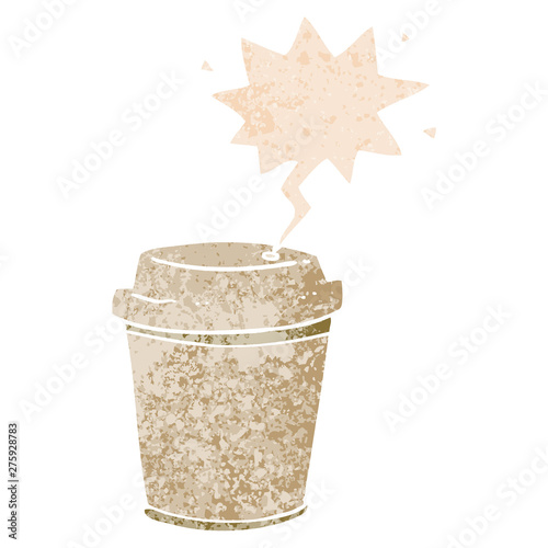 cartoon takeout coffee cup and speech bubble in retro textured style