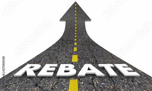 Rebate Refund Get Money Back Road Arrow 3d Illustration