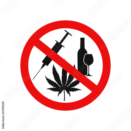 No drugs and alcohol sign. Vector. Isolated.